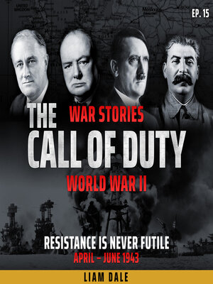 cover image of World War II: Resistance is Never Futile
